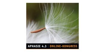 „Aphasie 4.3 – Psychotherapie und Aphasie“